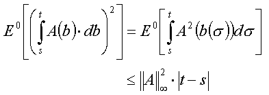 E^0[(int_s^t A(b).db)^2] <= ||A||_infty^2 . |t-s|