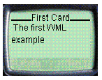 First Card - The first WML example